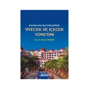 Konaklama İşletmelerinde Yiyecek Ve İçecek Yönetimi