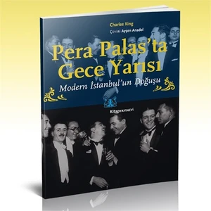 Pera Palas’Ta Gece Yarısı-Charles King
