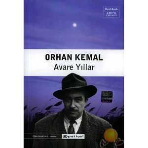 Avare Yıllar: Küçük Adamın Romanı 2 - Orhan Kemal