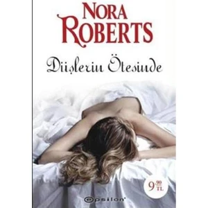 Düşlerin Ötesinde - Nora Roberts