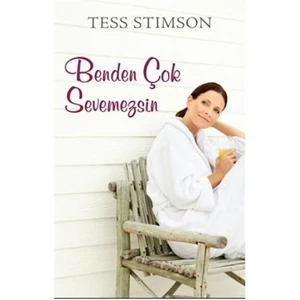 Benden Çok Sevemezsin - Tess Stimson