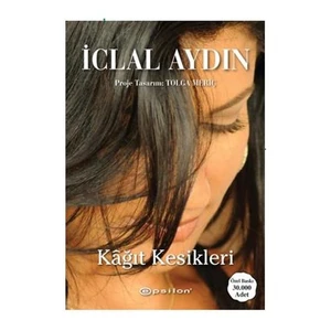 Kağıt Kesikleri - İclal Aydın