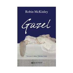 Güzel - Robin McKinley