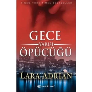 Gece Yarısı Öpücüğü - Lara Adrian