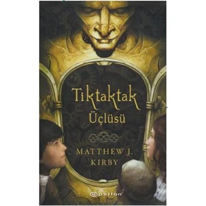 Tiktaktak Üçlüsü