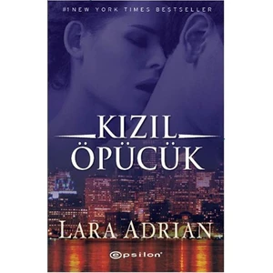 Kızıl Öpücük - Lara Adrian