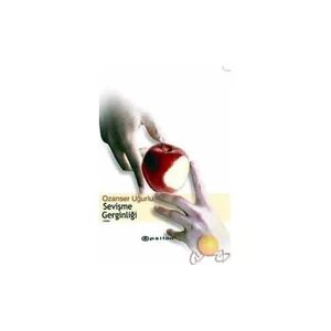 Sevişme Gerginliği - Ozanser Uğurlu