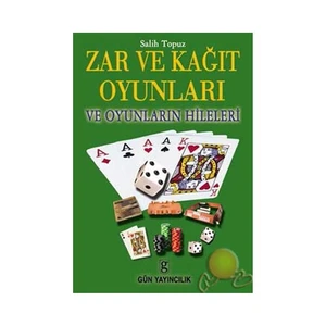 Zar Ve Kağıt Oyunları Ve Oyunların Hileleri