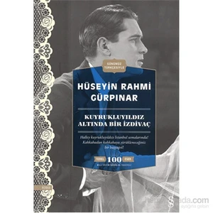 Kuyrukluyıldız Altında Bir İzdivaç - Hüseyin Rahmi Gürpınar