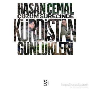 Çözüm Sürecinde Kürdistan Günlükleri-Hasan Cemal