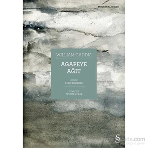 Agapeye Ağıt - William Gaddis