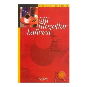 Ölü Filozoflar Kahvesi-Vittorio Hösle