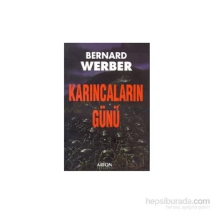 Karıncaların Günü - Bernard Werber 