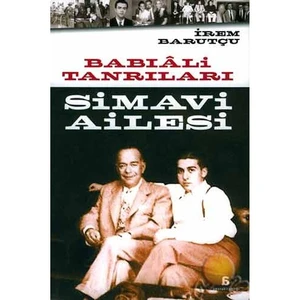 Simavi Ailesi - Babıali Tanrıları-İrem Barutçu