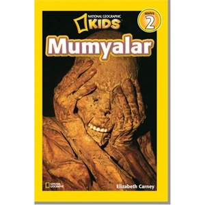 National Geographic Kids - Mumyalar - Elizabeth Carney
