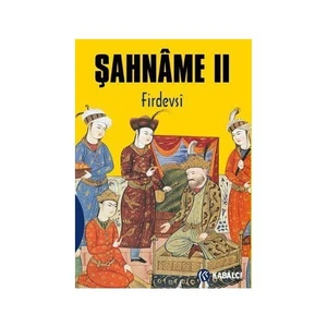 Şahname 2 - Firdevsi