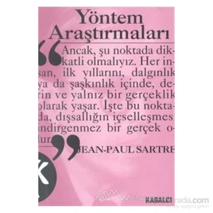 Yöntem Araştırmaları-Jean Paul Sartre