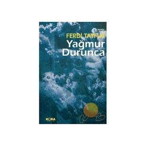 Yağmur Durunca