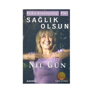 Sağlık Olsun - Nil Gün