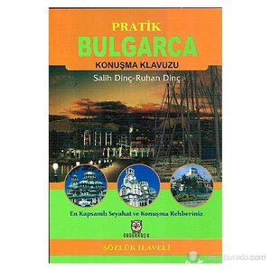 Pratik Bulgarca Konuşma Klavuzu-Salih Dinçer