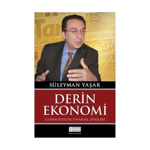 Derin Ekonomi - Cumhuriyetin Finansal Sifreleri