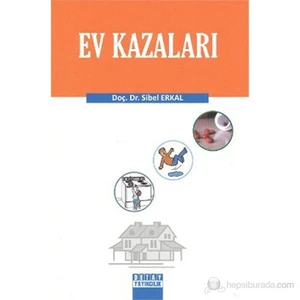 Ev Kazaları-Sibel Erkal
