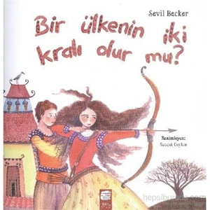Bir Ülkenin İki Kralı Olur Mu-Sevil Becker