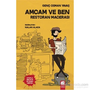 Amcam Ve Ben: Restoran Macerası-Genç Osman Yavaş