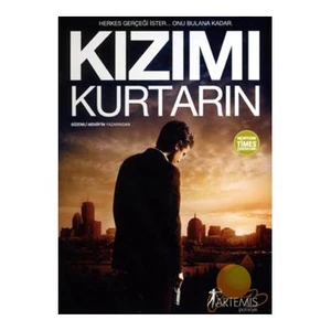 Kızımı Kurtarın - Dennis Lehane