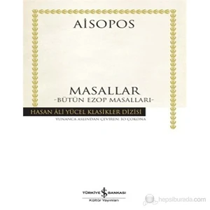 Masallar : Bütün Ezop Masalları - Aisopos