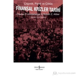 Finansal Krizler Tarihi-Robert Z. Aliber