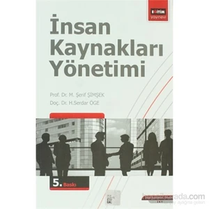 İnsan Kaynakları Yönetimi - H. Serdar Öge