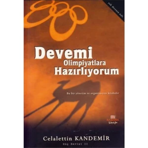 Devemi Olimpiyatlara Hazırlıyorum