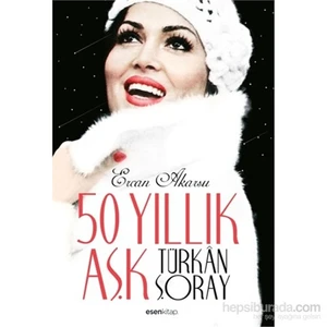 50 Yıllık Aşk Türkân Şoray-Ercan Akarsu
