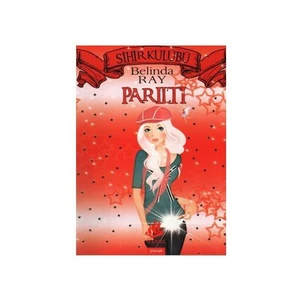 Sihir Kulübü-5: Parıltı