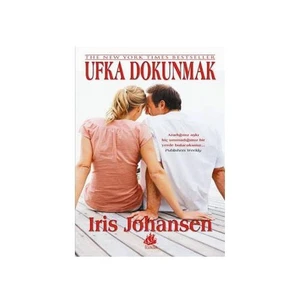 Ufka Dokunmak-Iris Johansen