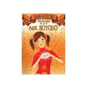 Sihir Kulübü-4: Aşk Büyüsü