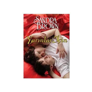 Yarınlar İçin-Sandra Brown
