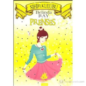 Sihir Kulübü - 7: Prenses (Princess)-Belinda Ray