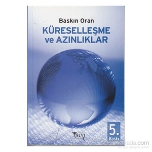 Küreselleşme Ve Azınlıklar-Baskın Oran