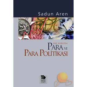 100 SORUDA PARA VE PARA POLİTİKASI