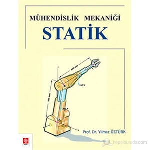 Mühendislik Mekaniği Statik-Yılmaz Öztürk