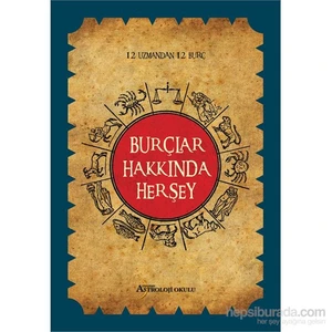 Burçlar Hakkında Herşey