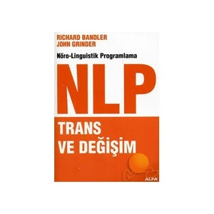 NLP: Trans ve Değişim - John Grinder