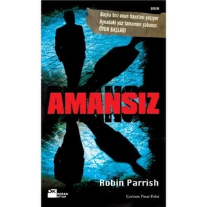 Amansız - Robin Parrish