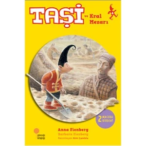 Taşi ve Kral Mezarı - Anna Fienberg