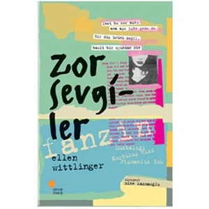 Zor Sevgiler - Ellen Wittlinger