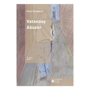 Vatandaş Abuzer - Yücel Sarpdere