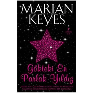 Gökteki En Parlak Yıldız - Marian Keyes