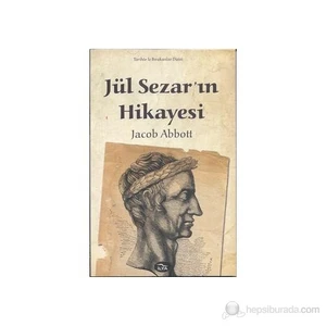 Jül Sezar'In Hikayesi-Jacob Abbott